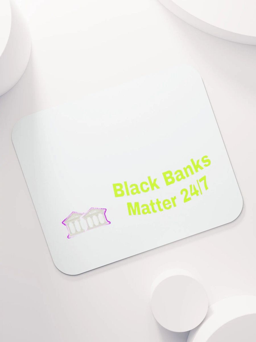 Black Banks Matter 24/7 Mouse Pad product image (7)