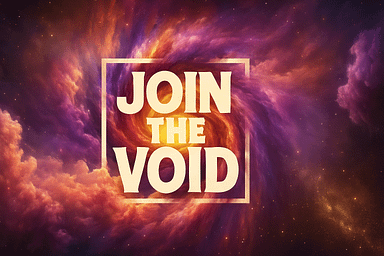 Join The Void!