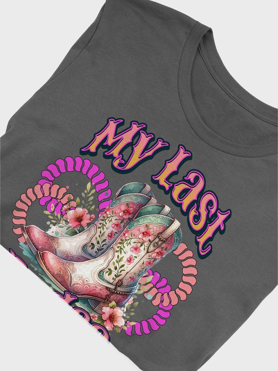 My Last Rodeo Western Supersoft T-Shirt product image (3)