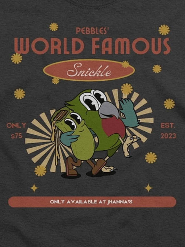 PEBBLES' FAMOUS SNICKLE