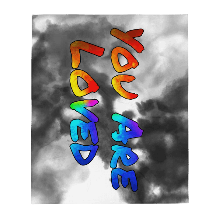 Your are loved blanket product image (1)