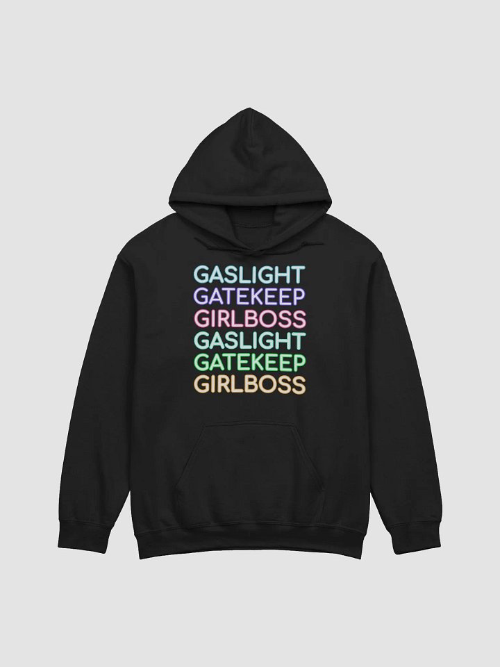 Gaslight Gatekeep Girlboss classic hoodie product image (2)