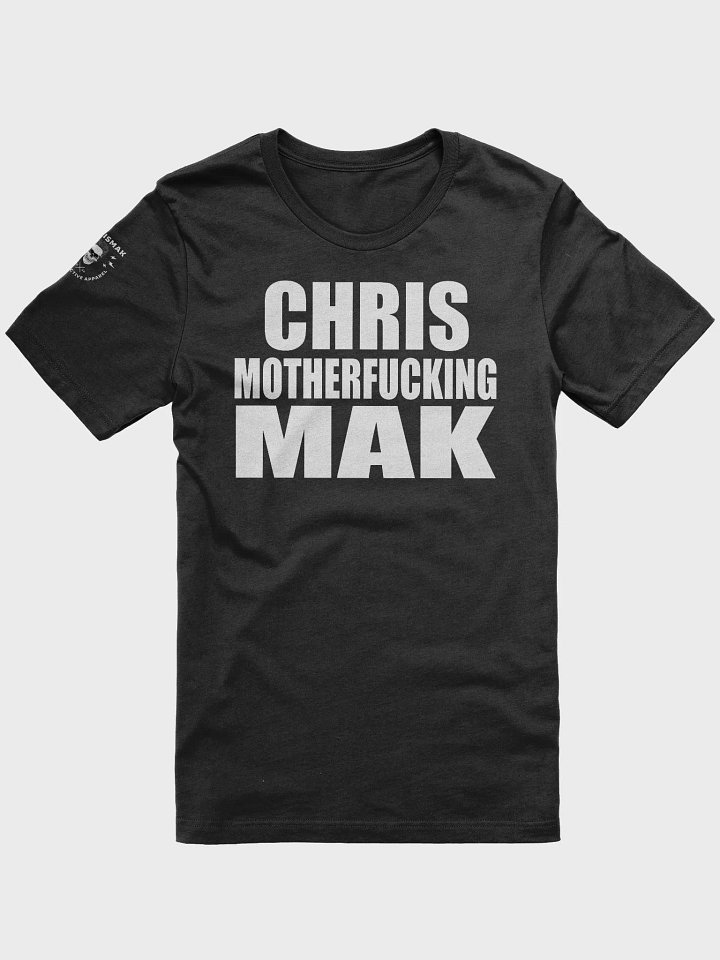 CHRIS MOTHERFUCKING MAK product image (1)