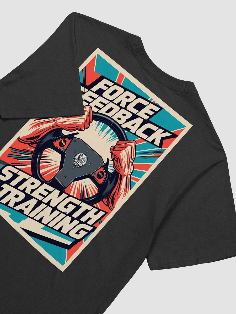Force Feedback Strength Training T-Shirt product image (5)