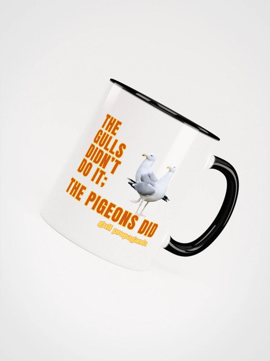The Gulls Didn't Do it; The Pigeons Did - Gull propaganda colour interior mug product image (23)