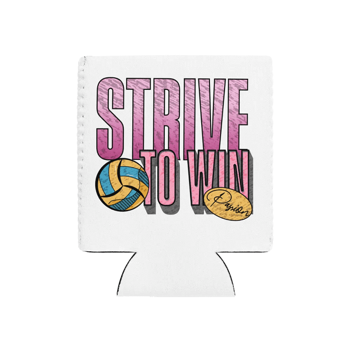 Strive To Win Passion Volleyball Can Cooler product image (1)