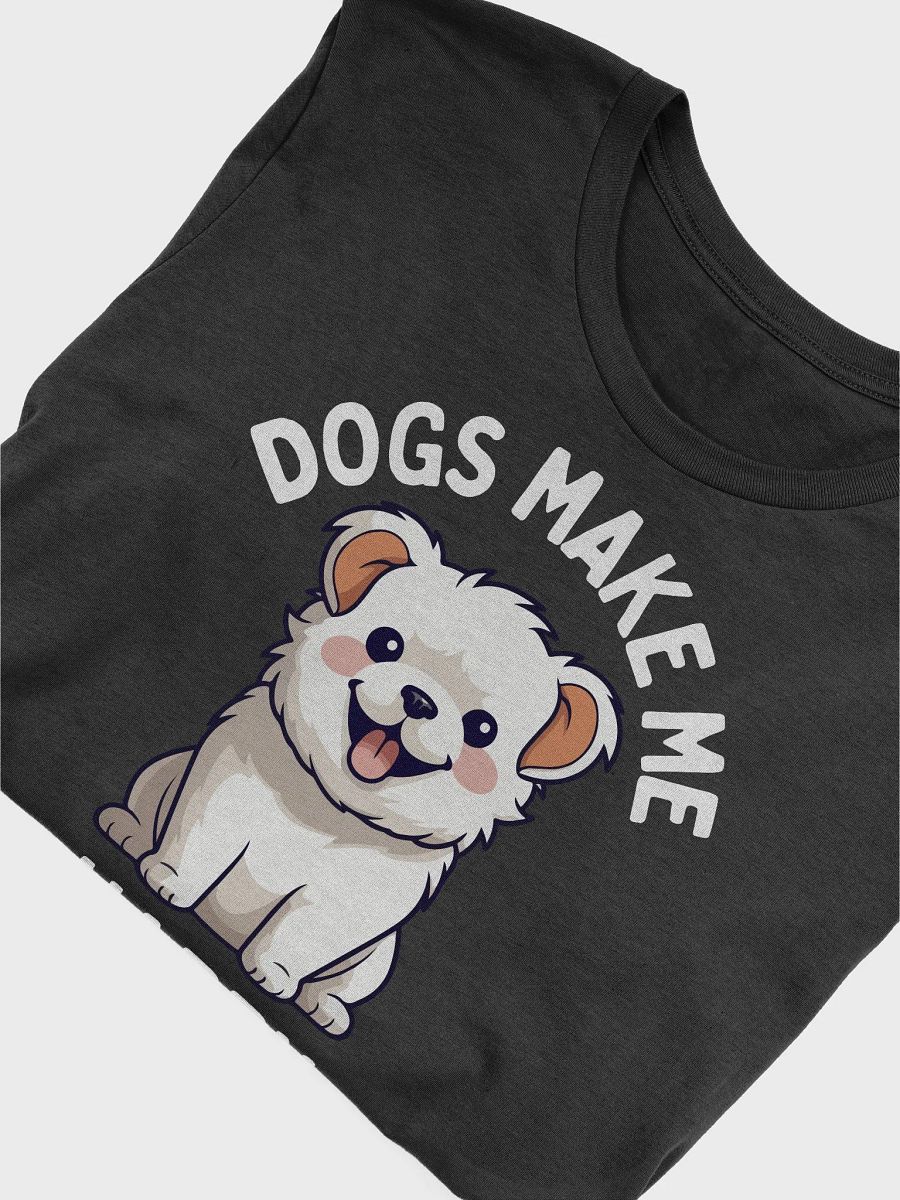 Cute Puppy T-Shirt with Funny Quote – Perfect Gift for Dog Lovers product image (4)