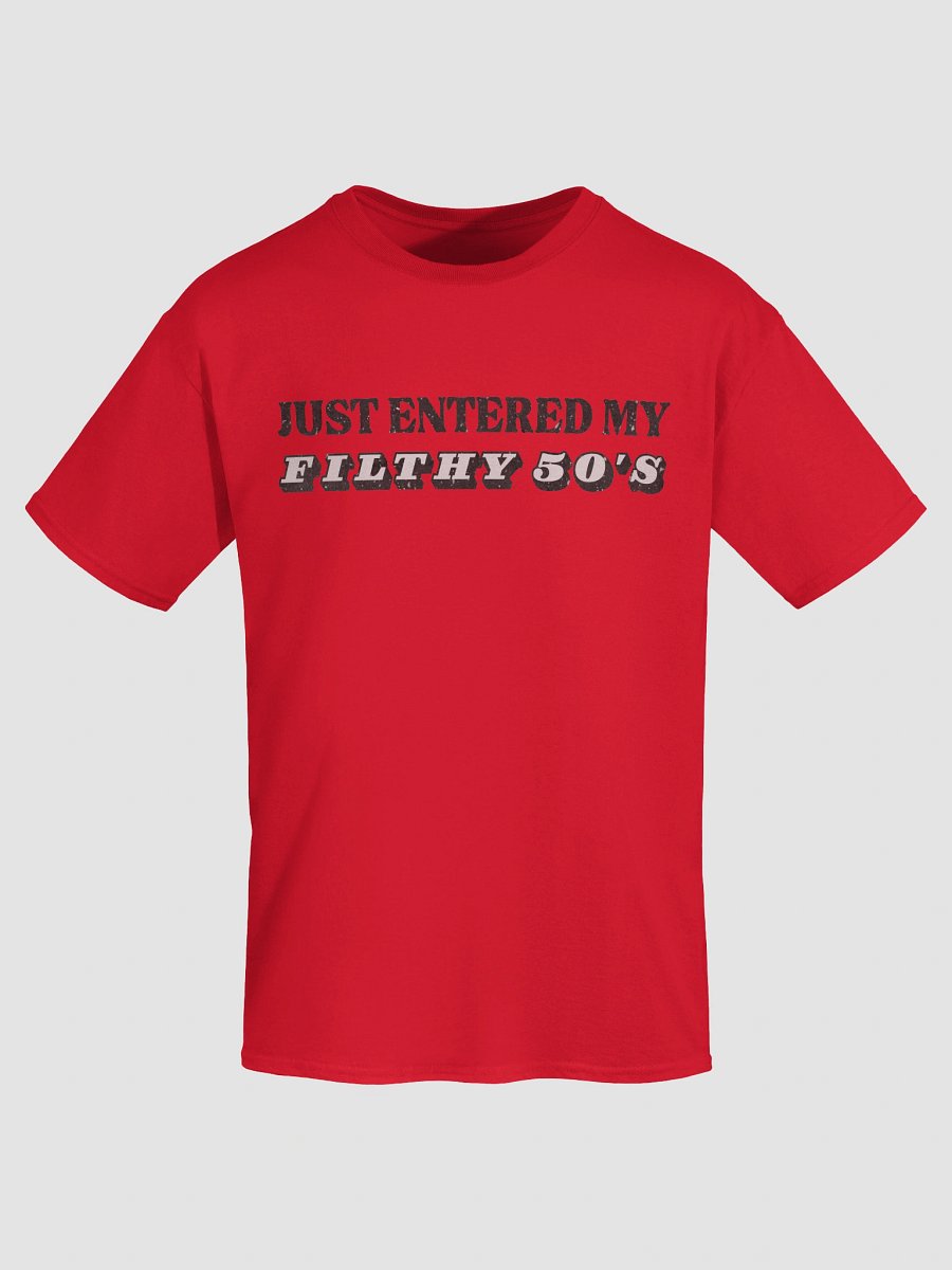 Filthy 50s Nostalgic Birthday T-Shirt product image (21)
