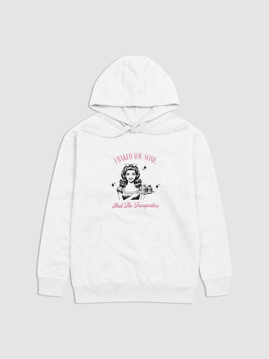 Funny Retro Hoodie for Women – “I Baked You Some Shut The F*cupcakes” – Sarcastic Vintage Graphic Hoodie product image (2)