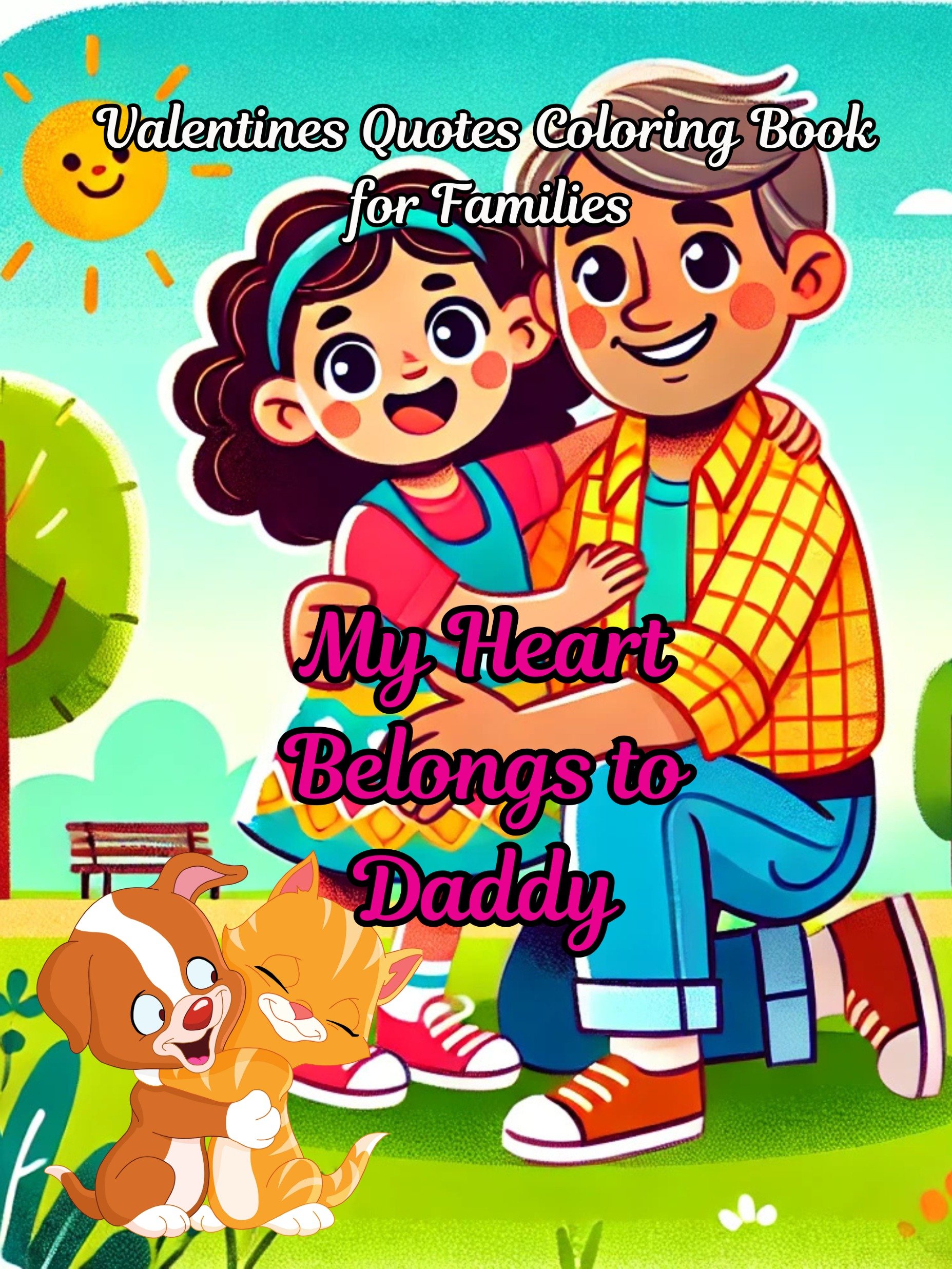 My Heart Belongs to Daddy: Kids Coloring Pages to Celebrate Valentines Day- product image (1)