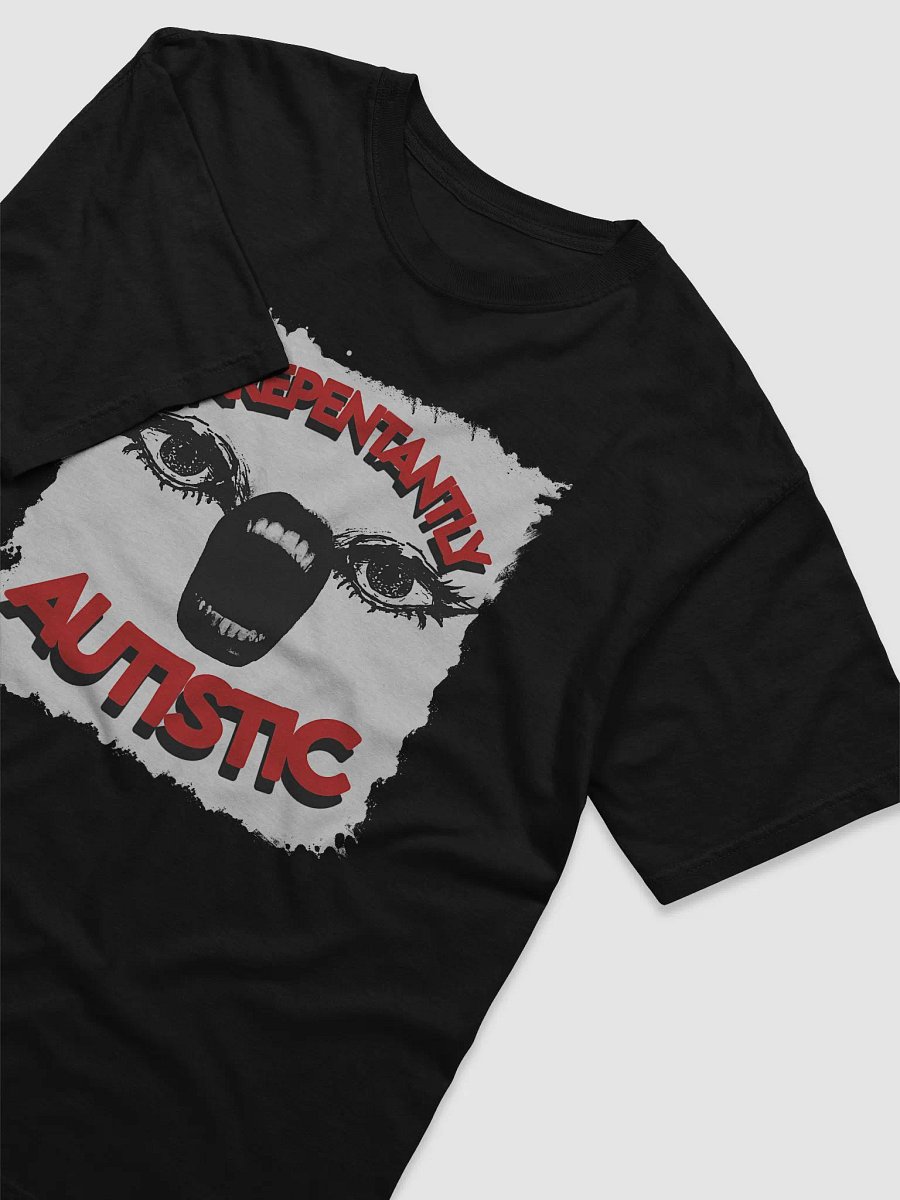 Unrepentantly Autistic Graphic Tee product image (13)