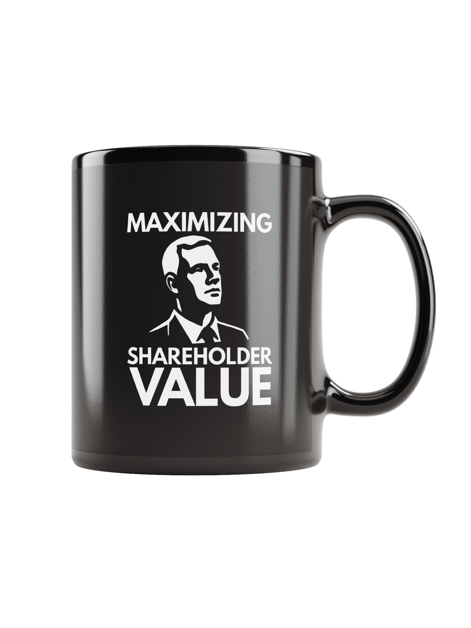 Maximizing Shareholder Value Mug product image (1)