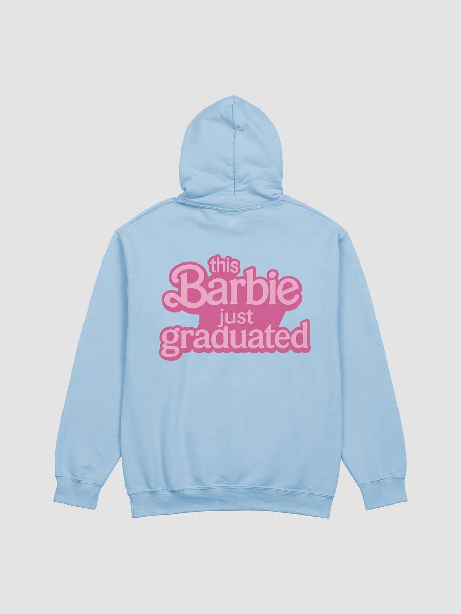 This Barbie Just Graduated Hoodie product image (6)