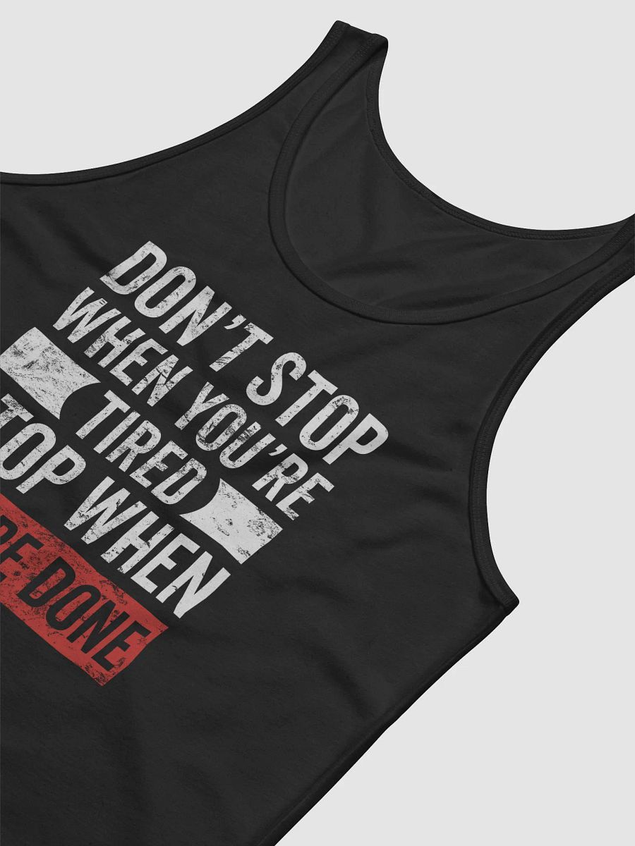 Don't Stop When You're Tired Tank product image (28)