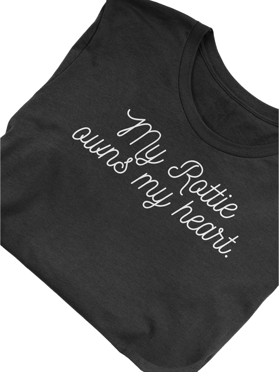 My Rottie Owns My Heart T-Shirt product image (1)