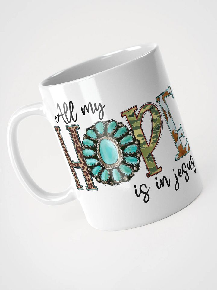 All My Hope is in Jesus - White Mug product image (1)