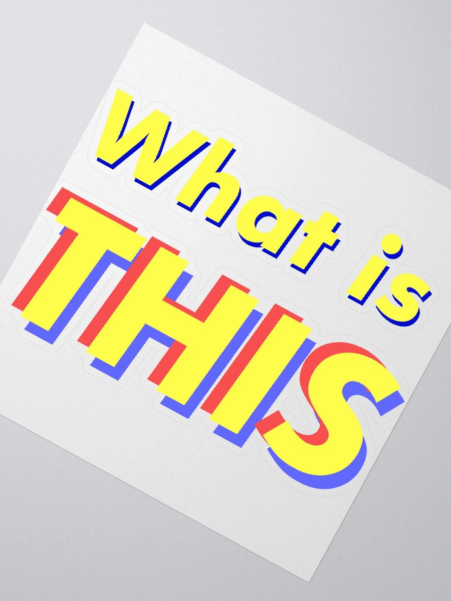 WHATISTHISx | STICKER product image (2)