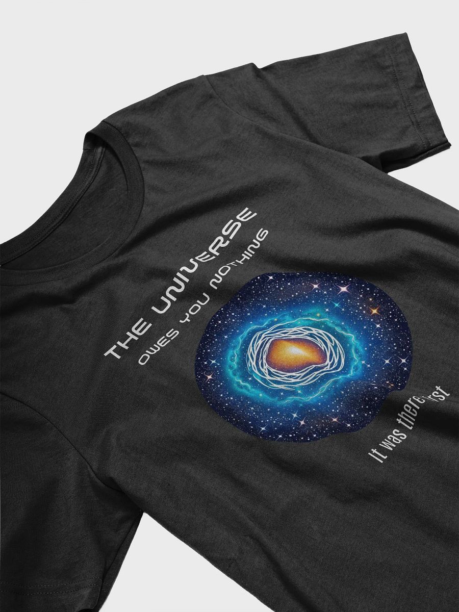 The universe owes you nothing product image (3)