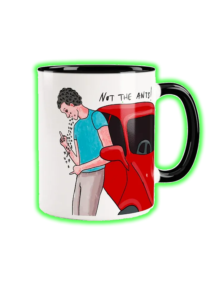 Not the Ants Nightmare Mug product image (1)