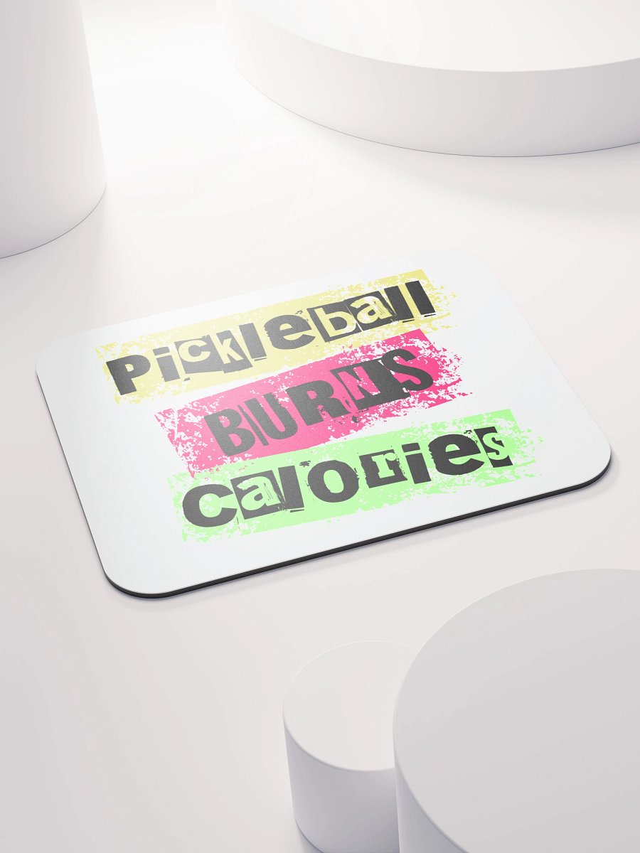 Pickleball Burns Calories Mouse Pad product image (4)