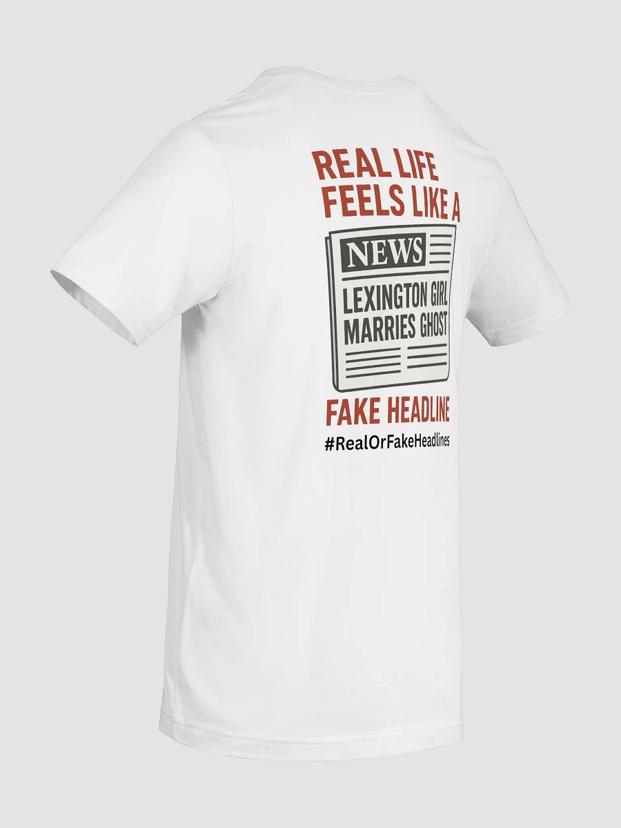 Real or Fake Headlines T-shirt product image (10)