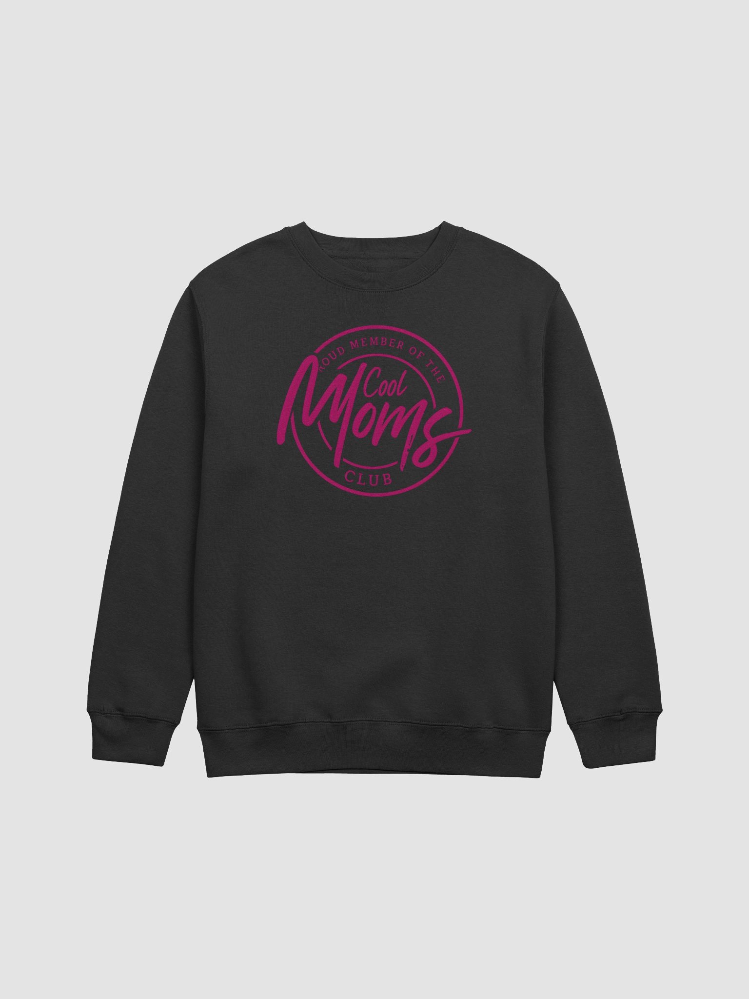 Cool Moms Club Sweatshirt | Fun Mom Life Pullover | Bold Mother’s Day Gift Idea product image (1)
