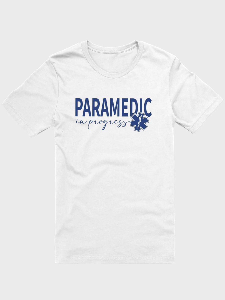Paramedic in Progress - Adult T-Shirt product image (1)