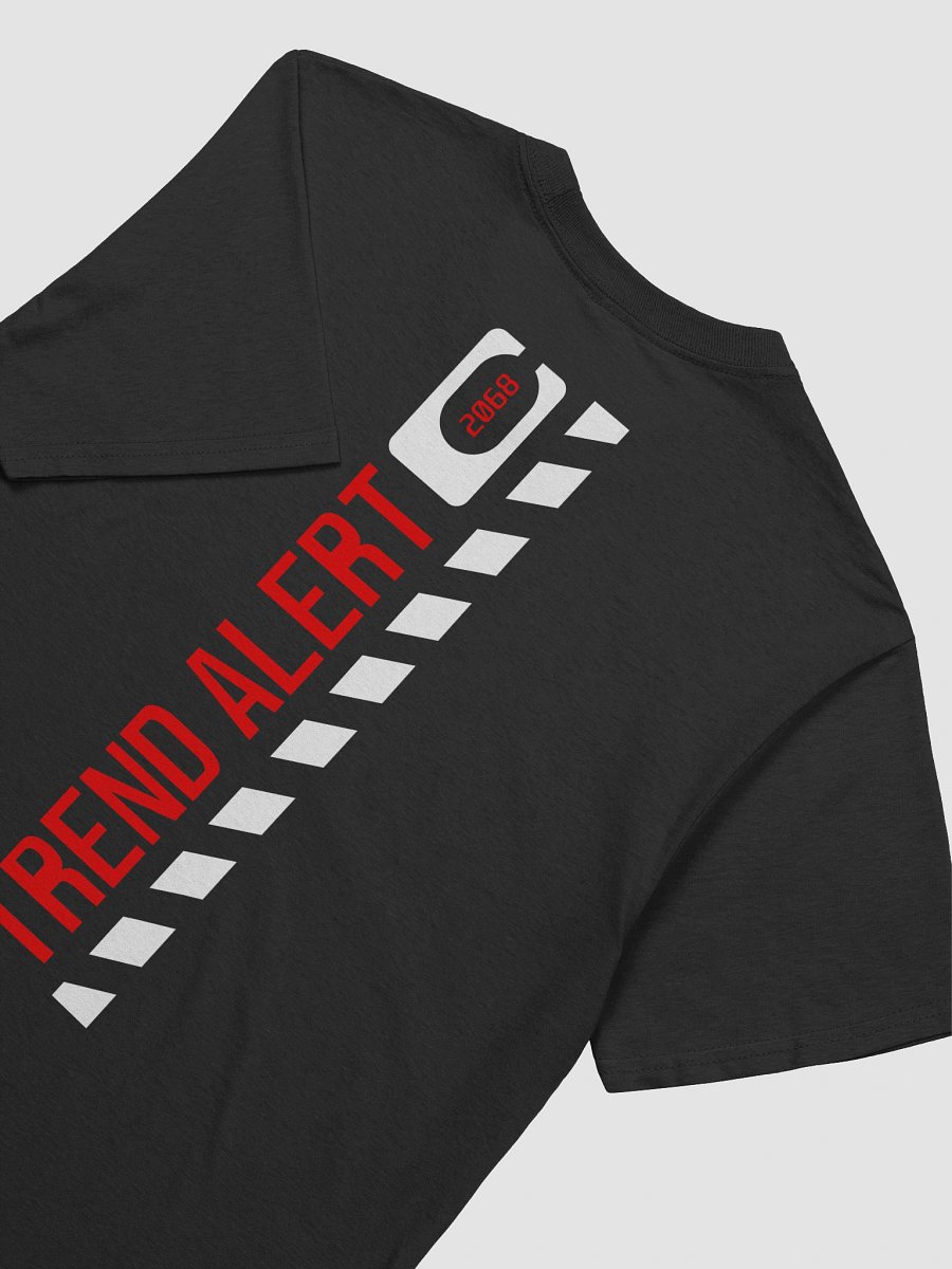 TREND ALERT Unisex T-Shirt product image (1)