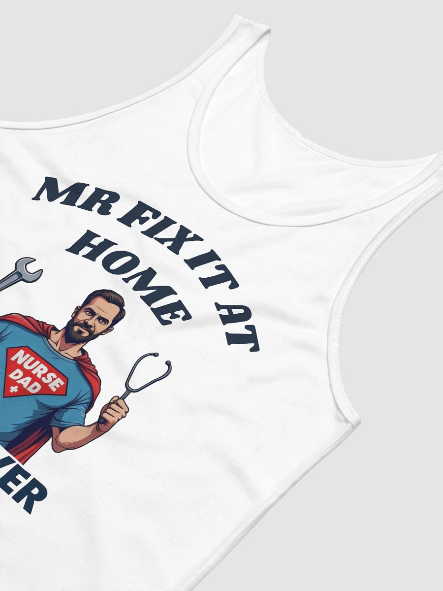 mr fix it at home, Superhero Nurse Dad Tank product image (28)