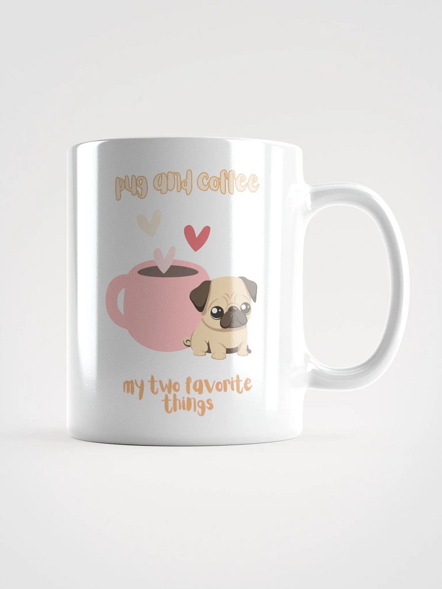 Pug and Coffee My Two Favorite Things Mug product image (1)