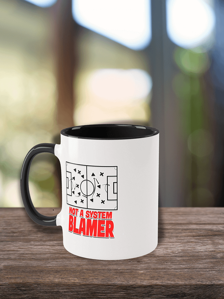 Not A System Blamer Mug With Color Inside product image (1)
