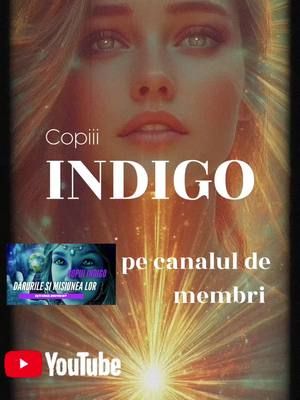 🌎COPIII INDIGO| Cine sunt și de ce aleg să vină pe Pământ? Ești unul dintre ei? Vizionează clipul integral pe canalul Youtube de membri! #indigo #fortuneteller #uranus #amoswisdomtarot 