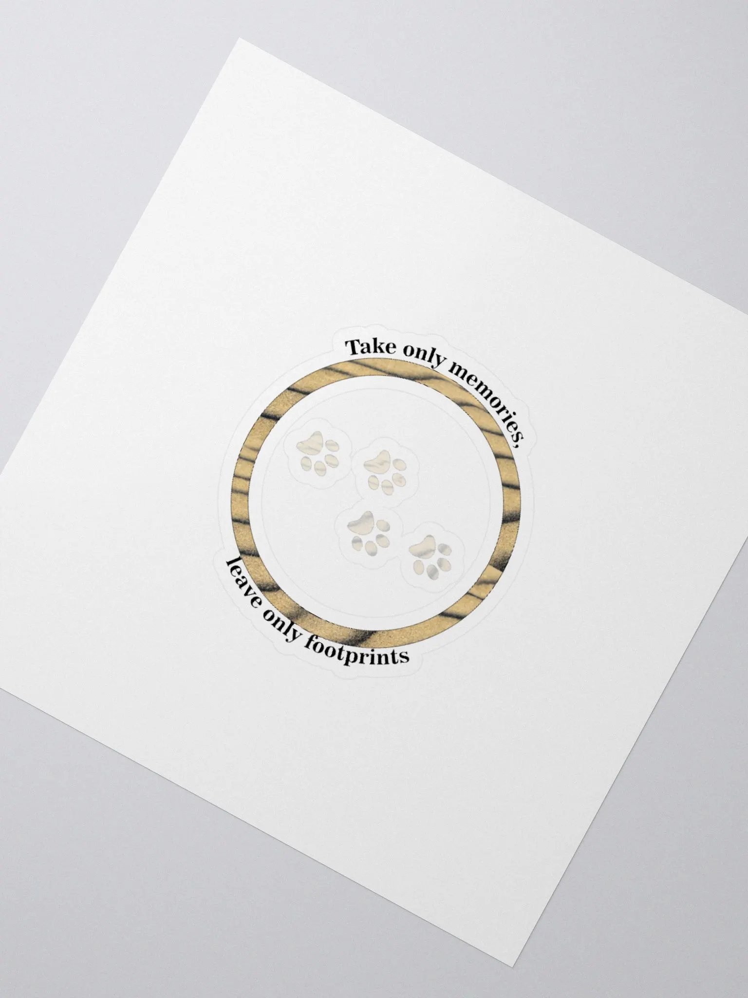 Take only memories, leave only footprints. product image (6)