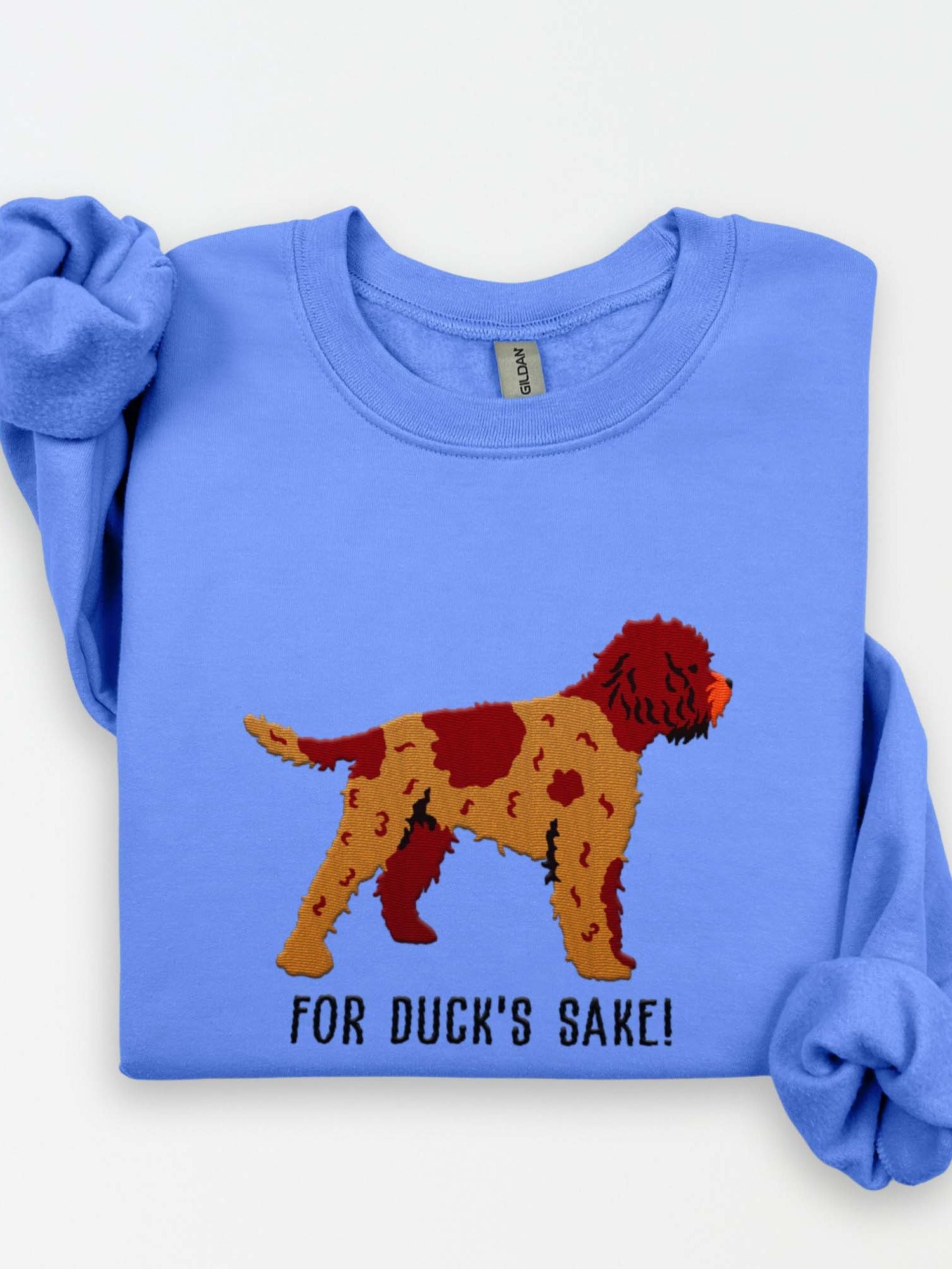 For Duck's Sake Sweatshirt (Embroidered) of a Lagotto Romagnolo(Liver Roan) product image (1)