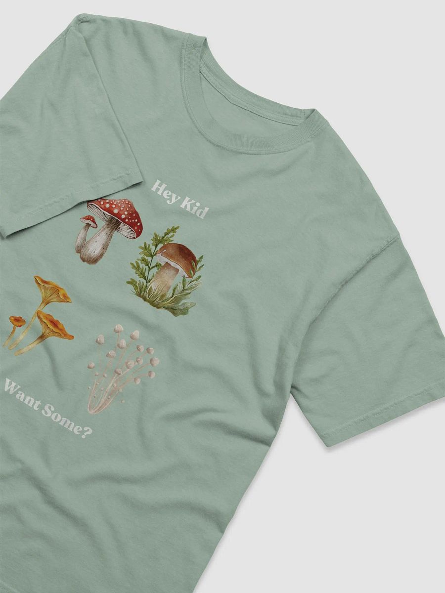 Hey Kid, Want Some? Mushroom Cotton Tee product image (3)