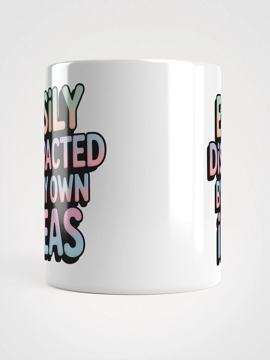 Easily Distracted By My Own Ideas Mug product image (14)