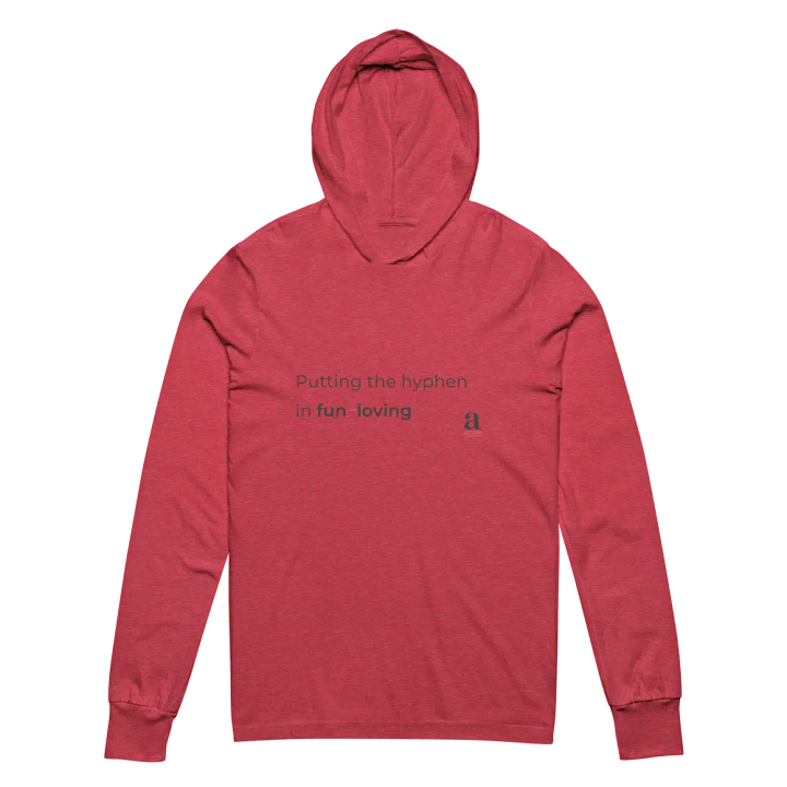 Putting the hyphen in fun-loving hooded tee product image (2)