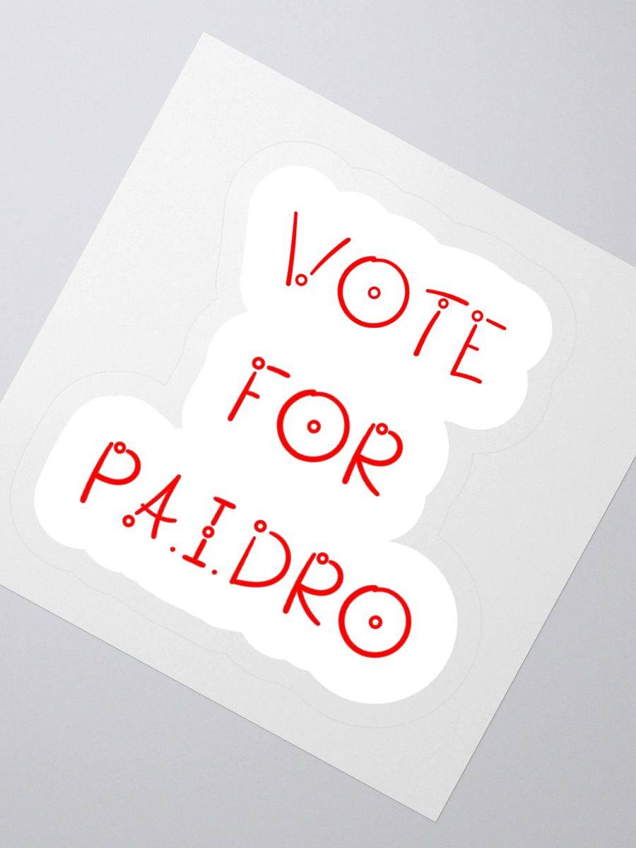 Vote For P.A.I.DRO Sticker product image (2)
