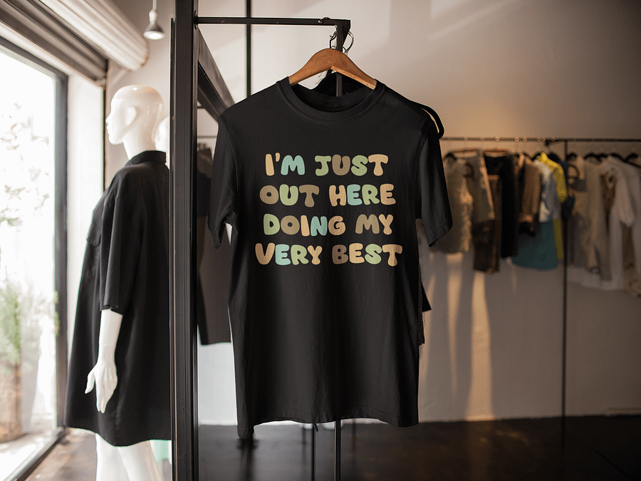 I'm Just Out Here Black Unisex T-Shirt product image (2)