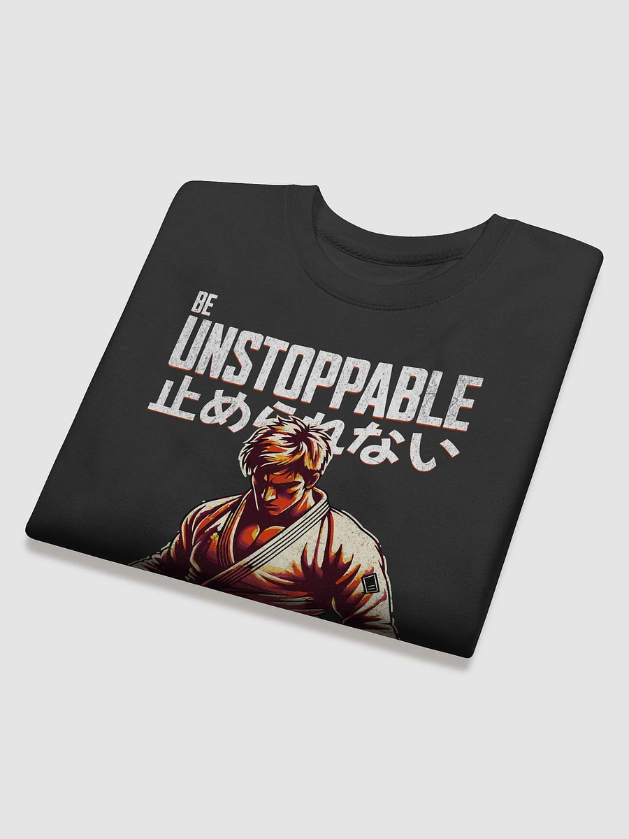 Unstoppable Jiu Jitsu Martial Artist Sweatshirt product image (4)