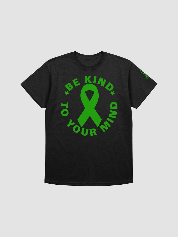 BE KIND TO YOUR MIND T-SHIRT product image (3)