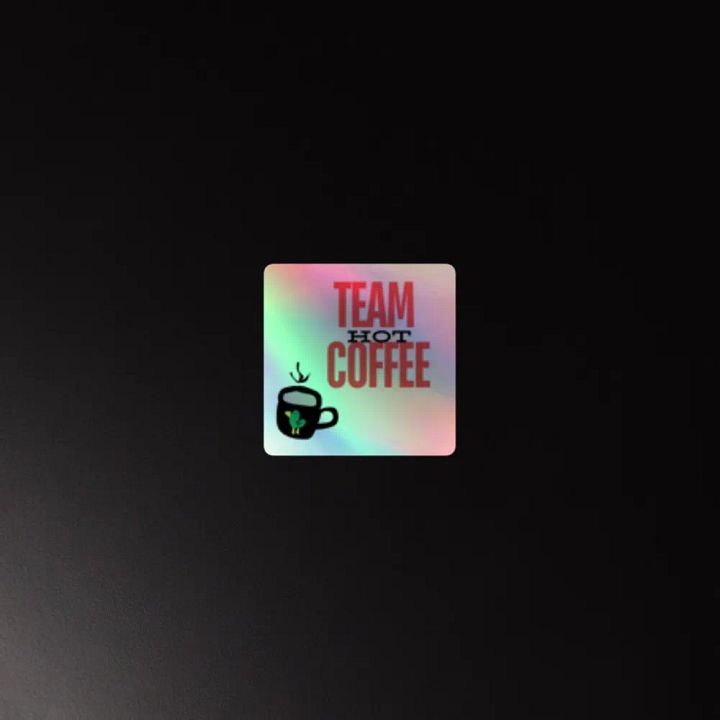 Team Hot Coffee Sticker product image (2)