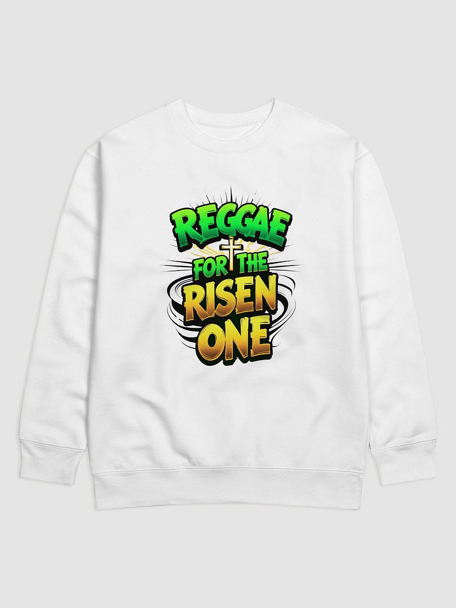 Reggae For The Risen One Sweatshirt product image (1)