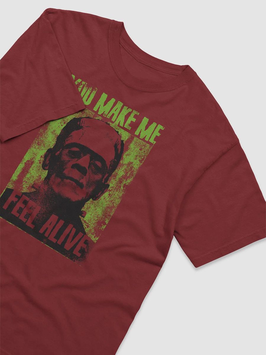 You Make Me Feel Alive Frankenstein T-Shirt | Streetwear Style Fall and Halloween T-Shirt product image (6)