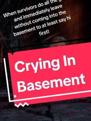 Bubbas need love too! It's lonely guarding a box by yourself! #dbd #dbdtok #latinostreamer #killermain #BasementSecurityBubba #CapCut 