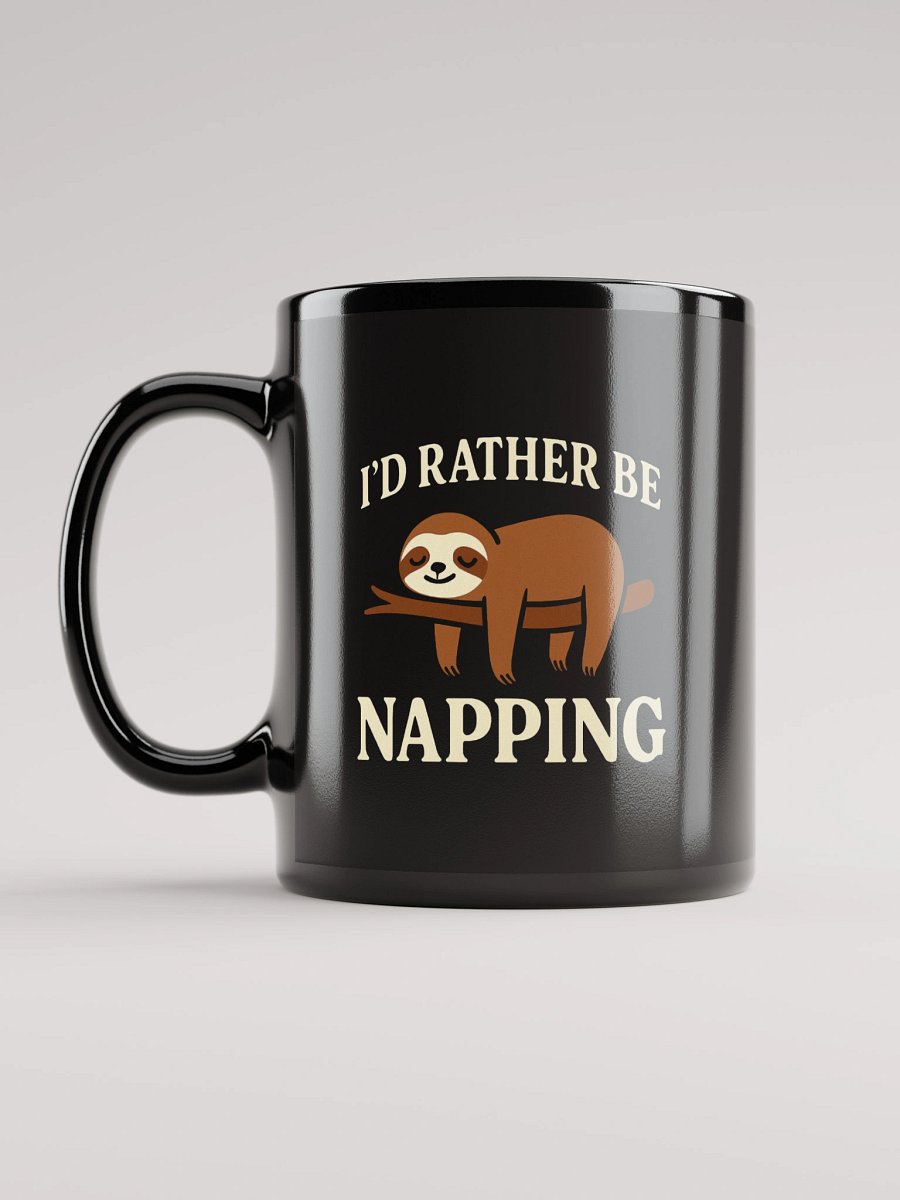 I’d Rather Be Napping Black Glossy Mug product image (11)