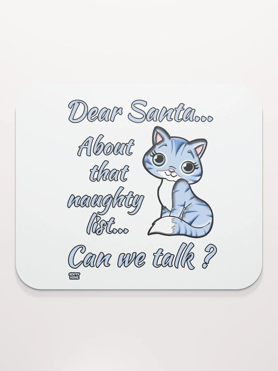 DEAR SANTA, ABOUT THAT NAUGHTY LIST... CAN WE TALK? product image (2)