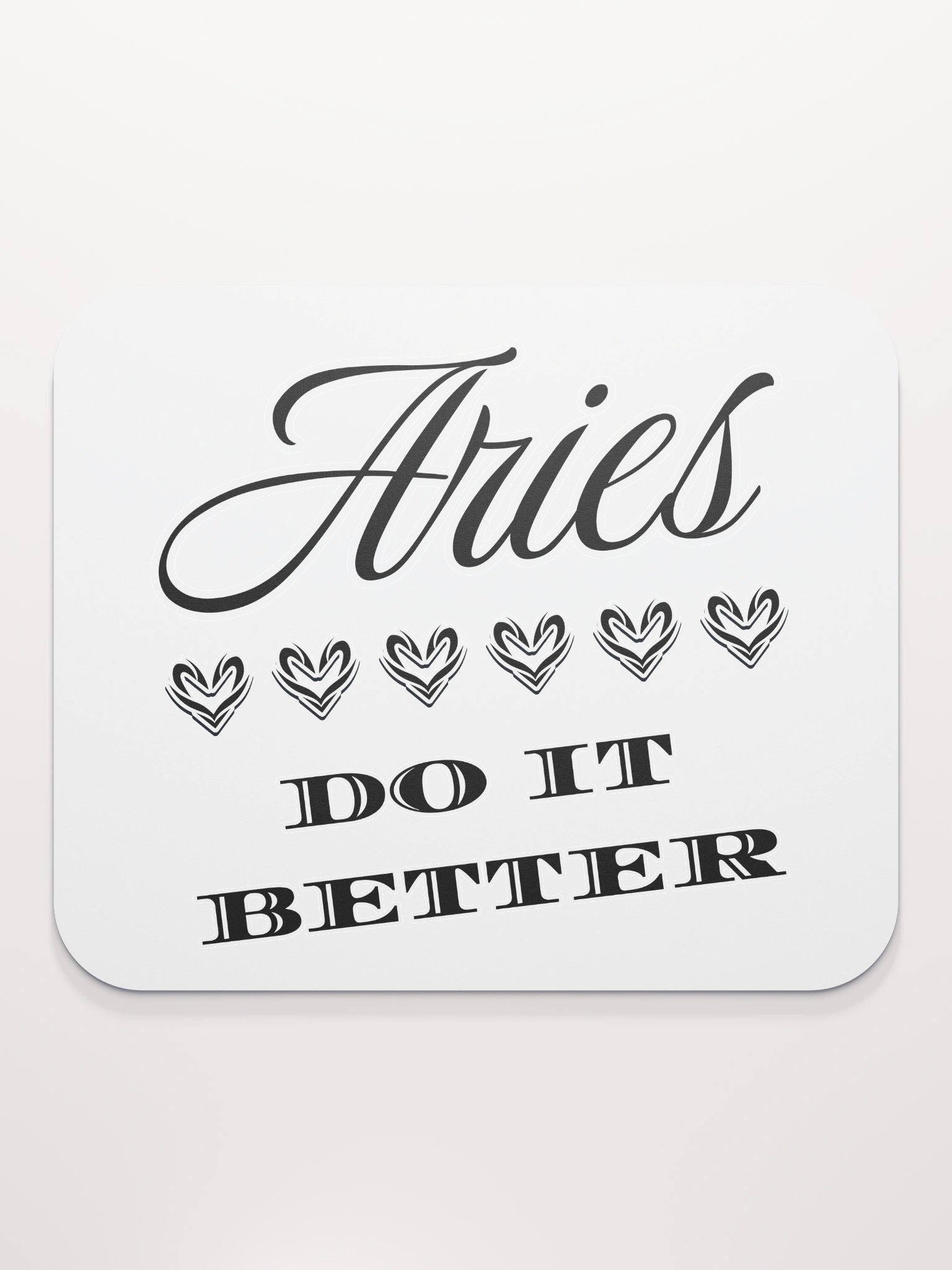 Aries Do It Better Mouse Pad product image (2)