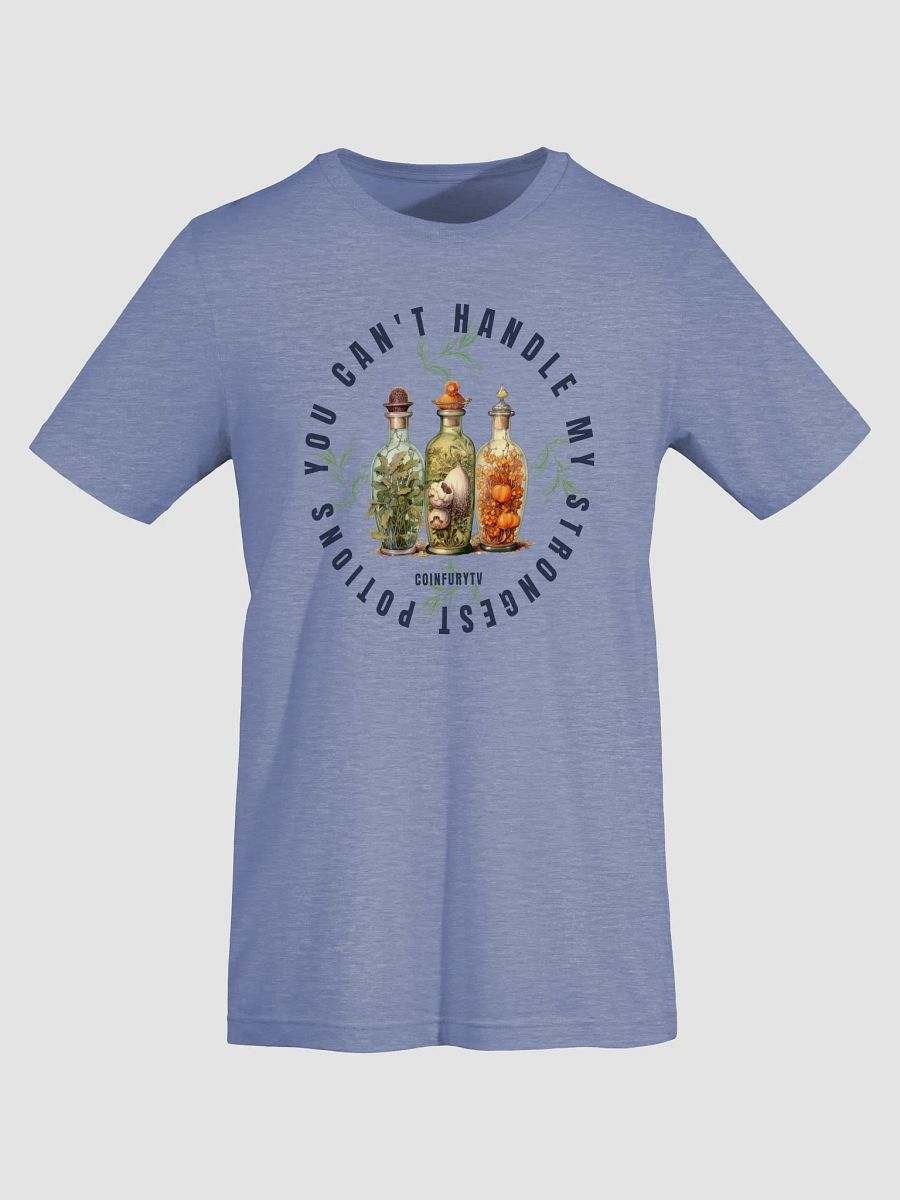 YOU CAN'T HANDLE MY STRONGEST POTIONS! - Heathered Tee product image (4)