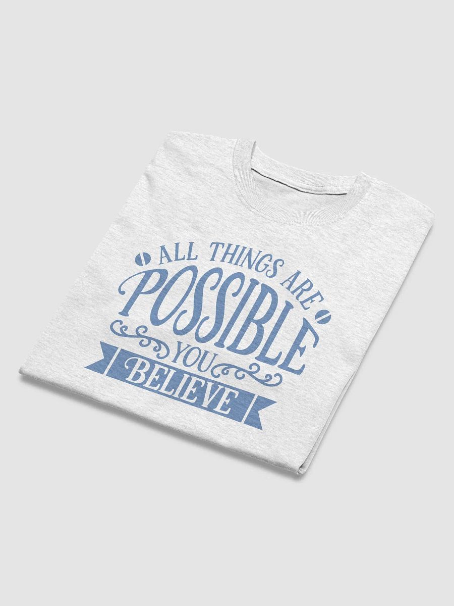Believe Inspirational T-Shirt product image (24)